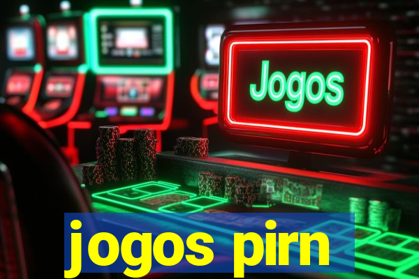 jogos pirn